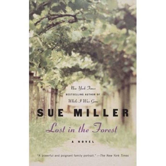 Lost in the Forest -- Sue Miller - Picture 1 of 1